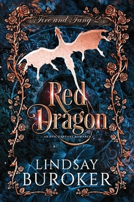 Red Dragon: A fantasy romance adventure by Buroker, Lindsay
