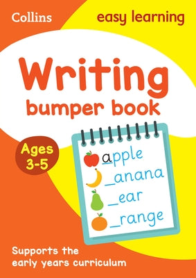 Collins Easy Learning Preschool - Writing Bumper Book Ages 3-5 by Collins Easy Learning