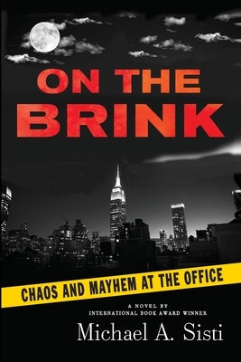 On the Brink by Sisti, Michael A.