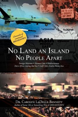 No Land an Island: No People Apart by Bennett, Carolyn Ladelle