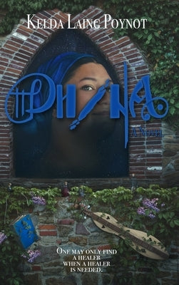 Phina - A Novel by Poynot, Kelda