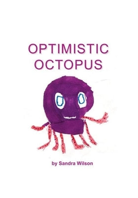 Optimistic Octopus by Wilson, Sandra