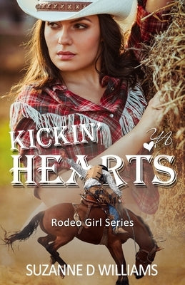 Kickin' Hearts by Williams, Suzanne D.