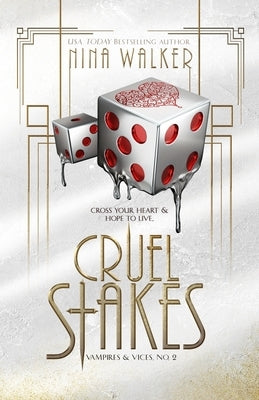 Cruel Stakes by Walker, Nina