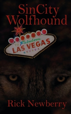 Sin City Wolfhound by Newberry, Rick