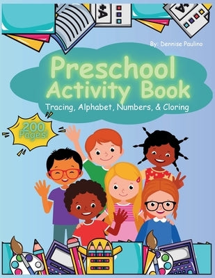 Preschool Activity Book by Paulino, Dennise