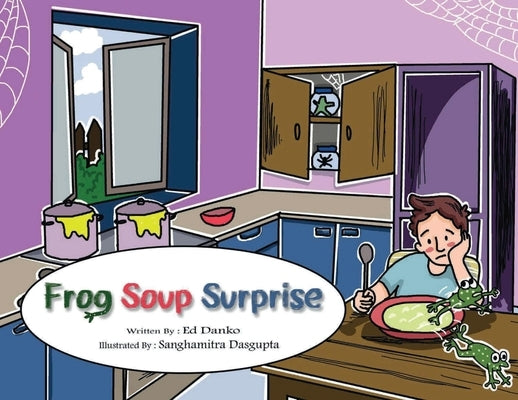 Frog Soup Surprise by Danko, Ed