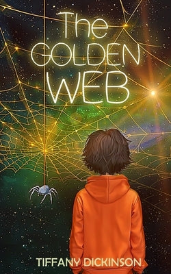 The Golden Web by Dickinson, Tiffany