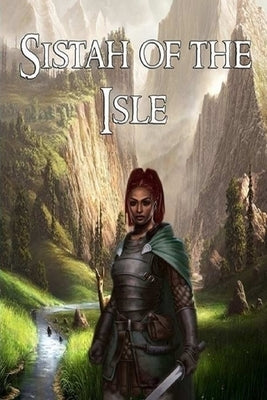 Sistah of the Isle by K, Jameca