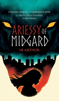 Ariessy of Midgard by Arthur, L. B.