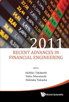 Recent Adv in Financial Eng 2011 by Takahashi Akihiko