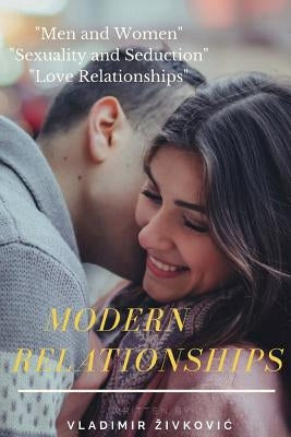 Modern Relationships by Djolovic, Maja