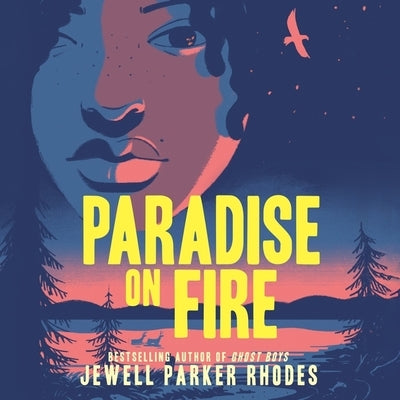 Paradise on Fire by Rhodes, Jewell Parker