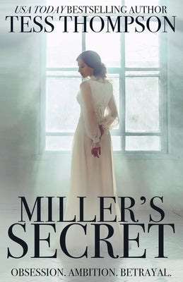 Miller's Secret by Thompson, Tess