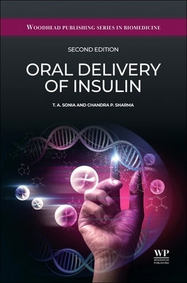 Oral Delivery of Insulin by Sonia, T. a.