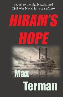Hiram's Hope: The Return of Isaiah by Terman, Max R.