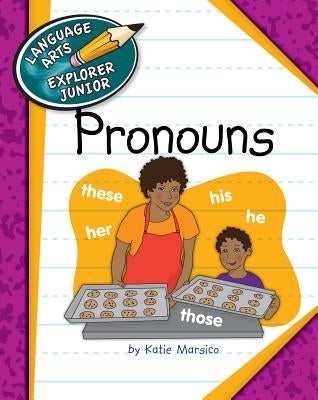 Pronouns by Marsico, Katie