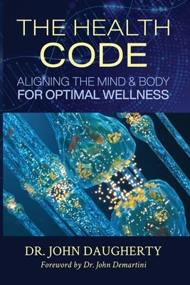 The Health Code by Daugherty, John