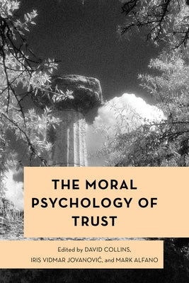 Moral Psychology of the Emotions by Collins, David
