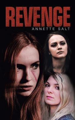 Revenge by Salt, Annette