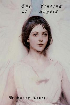 The Finding of Angels by Rider, Sonny