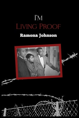 I'm Living Proof by Johnson, Ramona