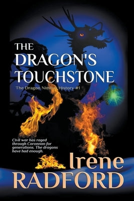 The Dragon's Touchstone by Radford, Irene