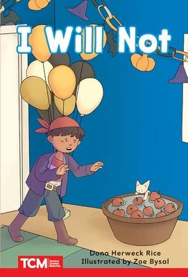I Will Not by Herweck Rice, Dona