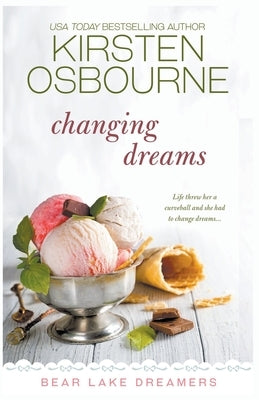 Changing Dreams by Osbourne, Kirsten