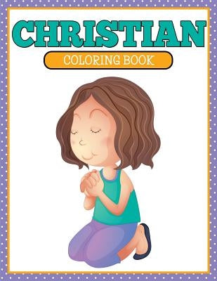 Christian Coloring Book by Speedy Publishing LLC