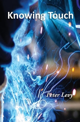 Knowing Touch by Levy, Peter