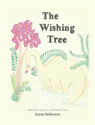 The Wishing Tree by Robinson, Susan