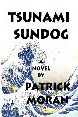 Tsunami Sundog by Moran, Patrick