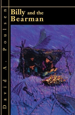 Billy and the Bearman by Poulsen, David A.
