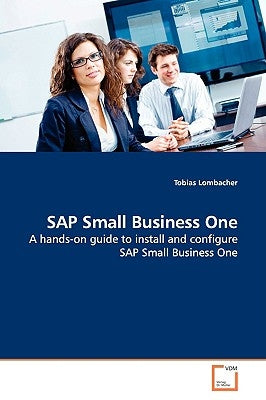 SAP Small Business One by Lombacher, Tobias
