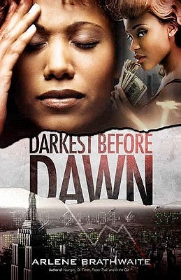 Darkest Before Dawn by Brathwaite, Arlene