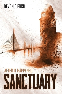 Sanctuary by Ford, Devon C.