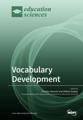 Vocabulary Development by Rasinski, Timothy