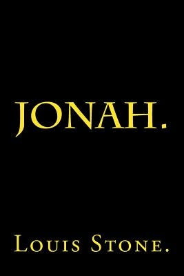 Jonah by Louis Stone. by Stone, Louis