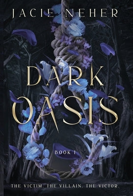 Dark Oasis by Neher, Jacie