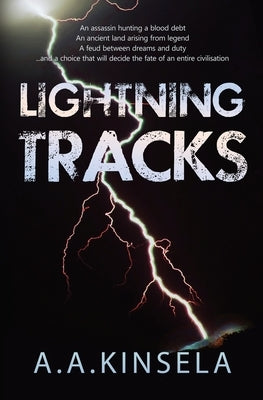 Lightning Tracks by Kinsela, A. a.
