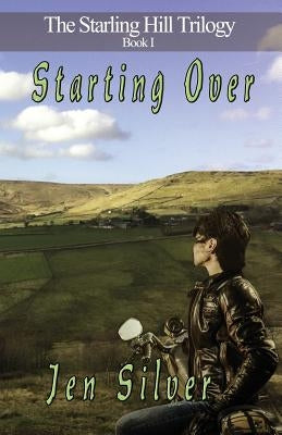 Starting Over by Silver, Jen