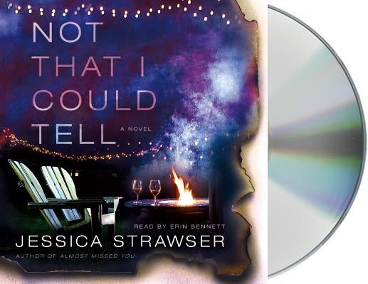 Not That I Could Tell by Strawser, Jessica