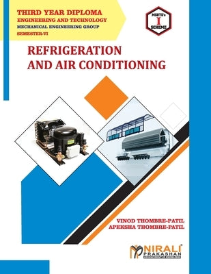 REFRIGERATION AND AIR CONDITIONING Course Code 22660 by Thombre-Patil, Vinod