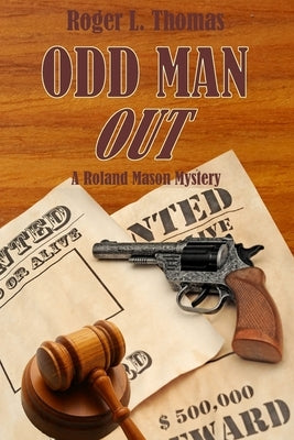 Odd Man Out by Thomas, Roger L.