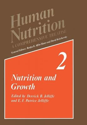 Nutrition and Growth by Jelliffe, D. B.