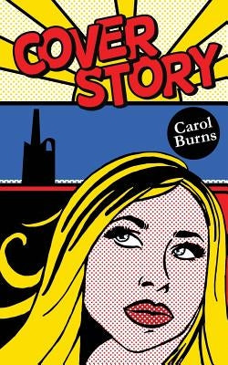 Cover Story by Burns, Carol