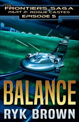 Ep.#5 - "Balance" by Brown, Ryk