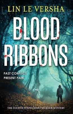 Blood Ribbons by Le Versha, Lin