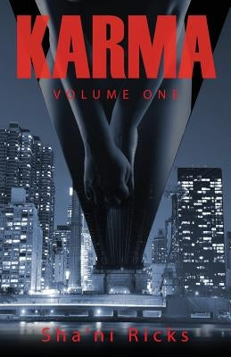 Karma Volume One by Ricks, Sha'ni